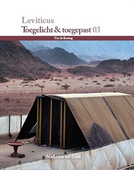 Leviticus Toegelicht & toegepast 03